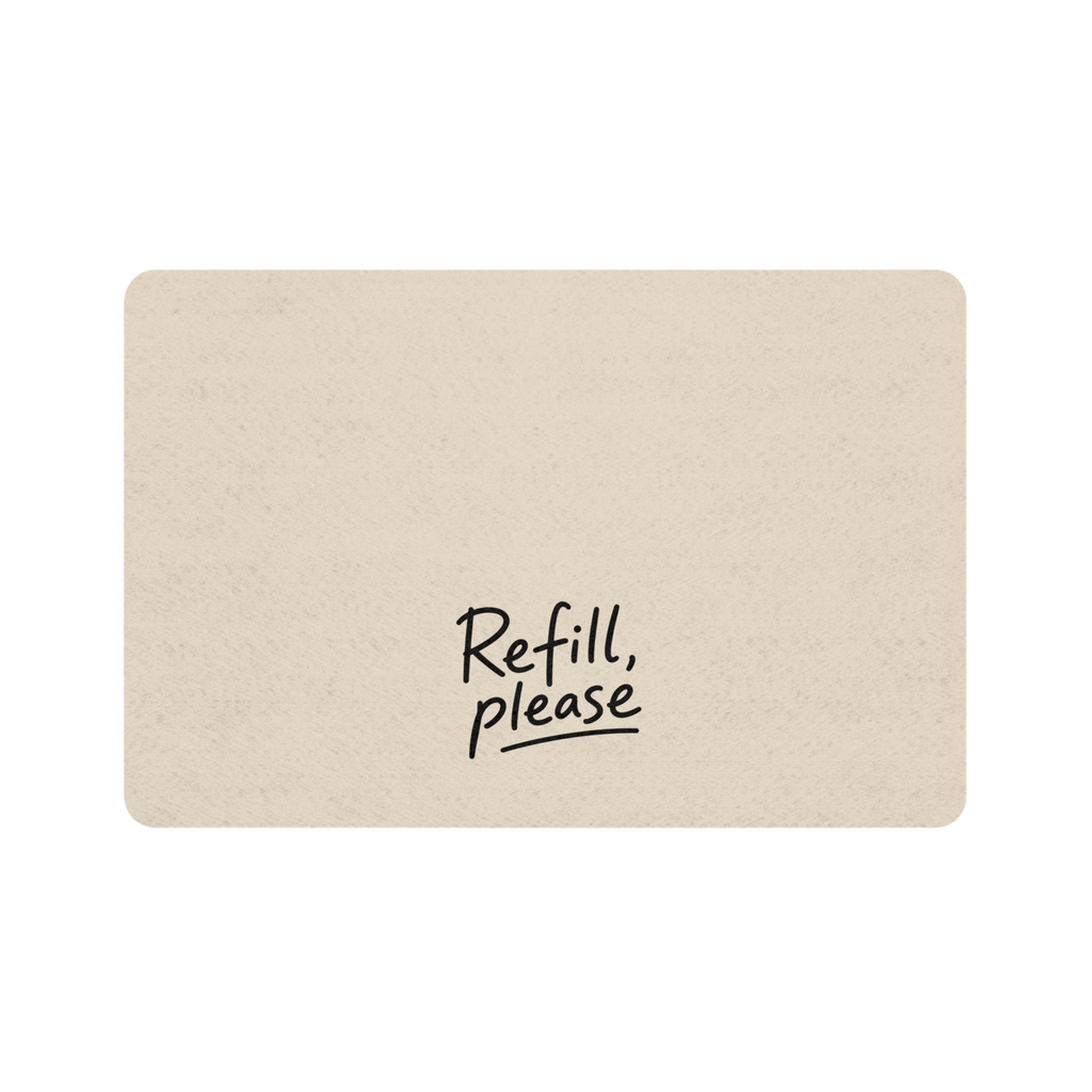 Pet Food Mat-"Refill, Please"