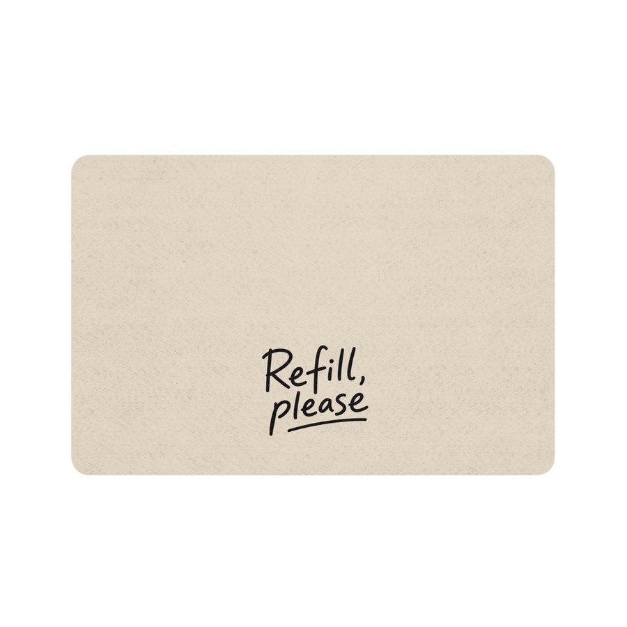 Pet Food Mat-"Refill, Please"